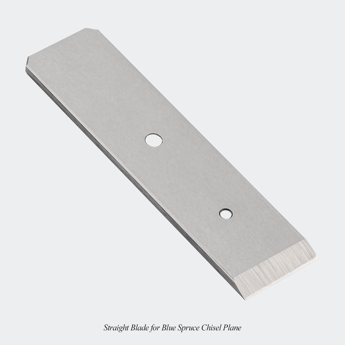 Straight Blade for Blue Spruce Chisel Plane.