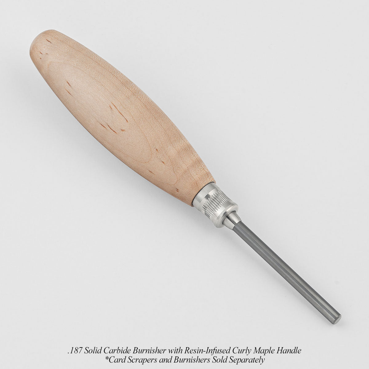 .187 Solid Carbide Burnisher with Resin-Infused Curly Maple Handle