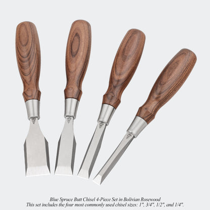 Blue Spruce Butt Chisel 4-Piece Set in Bolivian Rosewood. This set includes the four most commonly used chisel sizes: 1", 3/4", 1/2", and 1/4".