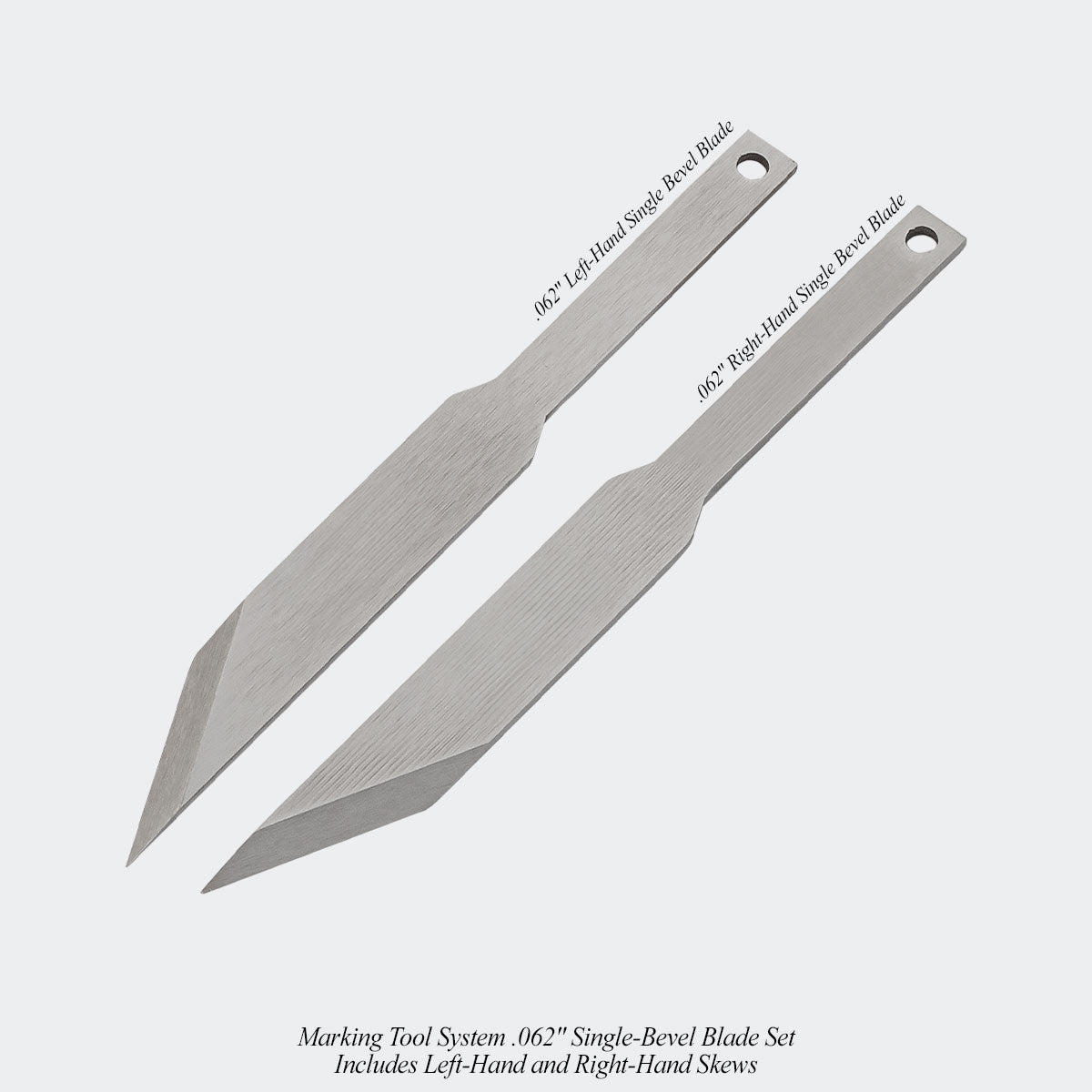 Marking Tool System .062" Single-Bevel Blade Set. Includes Left-Hand and Right-Hand Skews.