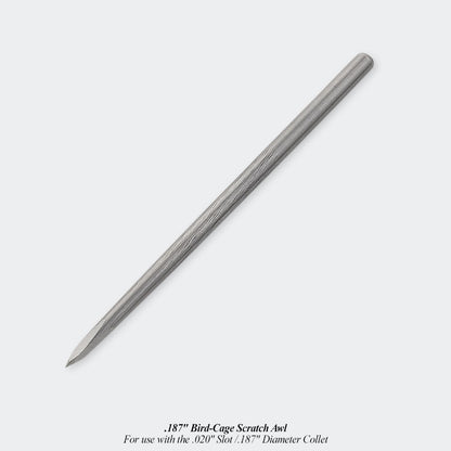 scratch awl .187 inch bird cage scratch awl